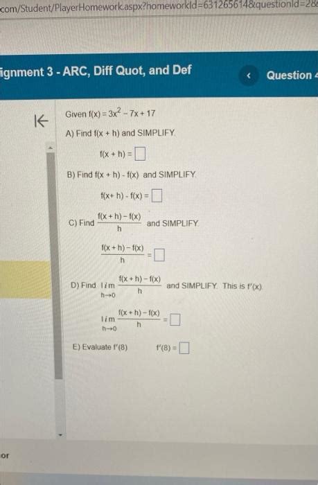 Solved Given Fx3x2−7x17 A Find Fxh And Simplify