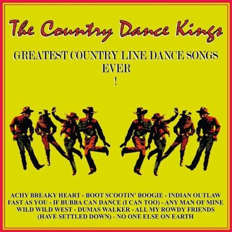 Play Greatest Country Line Dance Songs Ever! by The Country Dance Kings ...