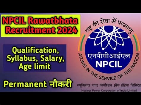 NPCIL Rawatbhata New Recruitment 2024 NPCIL Online Form Apply 2024