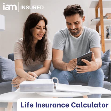 Life Insurance Calculator Iam INSURED