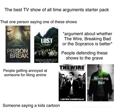 TV Show Argument Starter Pack R Starterpacks Starter Packs Know