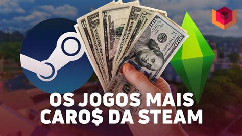 Os Jogos MAIS CAROS Da STEAM YouTube