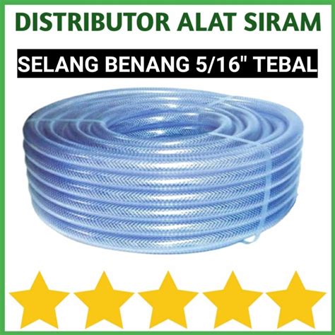 Jual Selang Air Benang Inch Tebal Per Meter Kran Keran Air