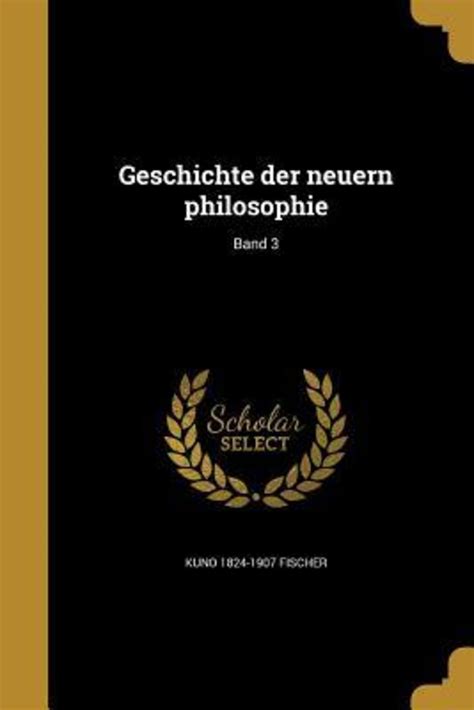 Ger-Geschichte der Neuern Phil von Kuno 1824-1907 Fischer - Buch | Thalia