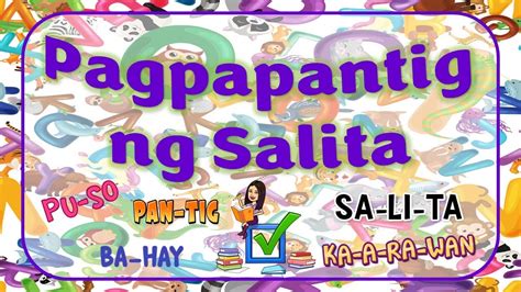 Pagpapantig Ng Salita Pantig Filipino Teacher Beth Class Tv Youtube