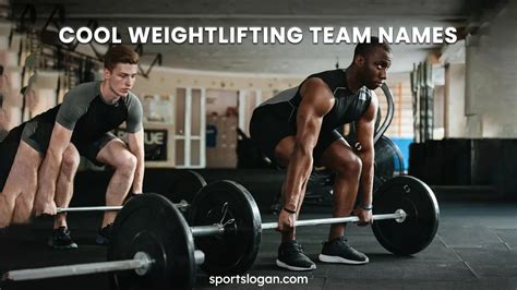 320 Cool Weightlifting Team Names & Best Weightlifter Team Name