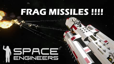 Space Engineers The Power Of Frag Missiles Youtube