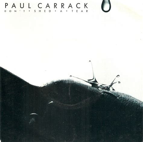 Paul Carrack Don T Shed A Tear 1987 Vinyl Discogs