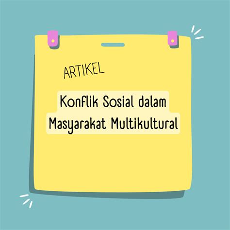 Konflik Sosial Dalam Masyarakat Multikultural