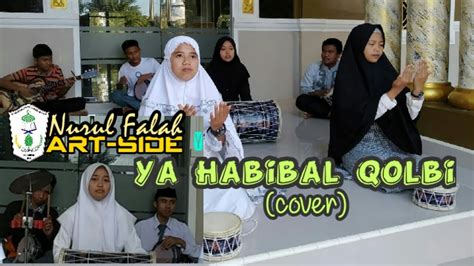 Ya Habibal Qolbi Nissa Sabyan Cover Nurul Falah Art Side