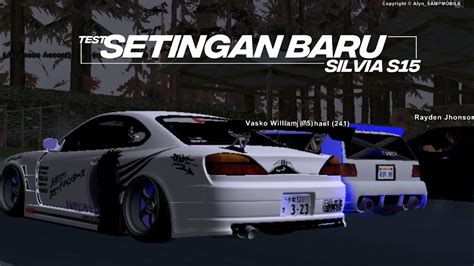 Lprp Mencoba Setingan Baru Silvia S Uzumaki Gta Samp Roleplay