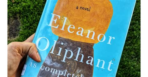 Book Review - Eleanor Oliphant Is Completely Fine