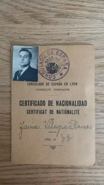 Rare Ancienne Certificat De Nationalit Consulat D Espagne Lyon