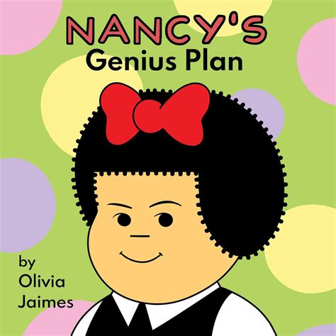 Nancys Genius Plan By Olivia Jaimes Silver Sprocket