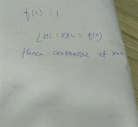 Discuss The Continuity Of F X Log 2 X Log 2 X Tanx For X