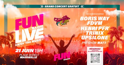 FUN RADIO LIVE LE 21 JUIN TELECHARGEZ VOS INVITATIONS Tarpin Bien