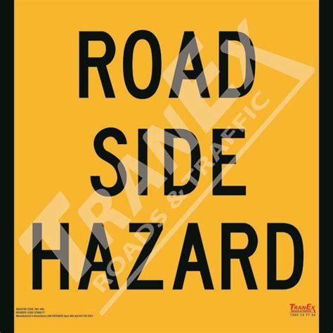 Road Side Hazard Tranex Road Safety And Traffic Control