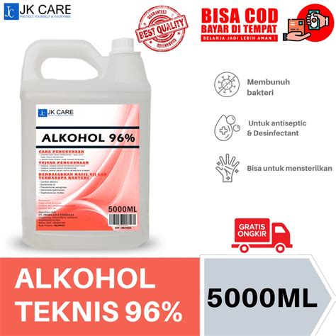 Jual Alkohol 96 5L Ethanol Teknis Non Food Grade Shopee Indonesia