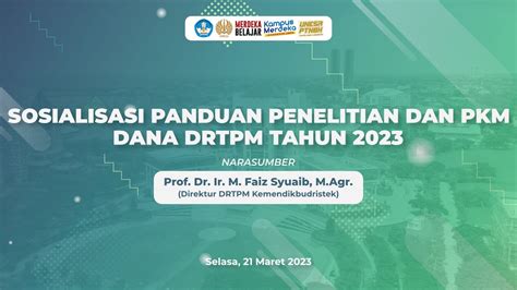 Sosialisasi Panduan Penelitian Dan Pkm Dana Drtpm Tahun Youtube