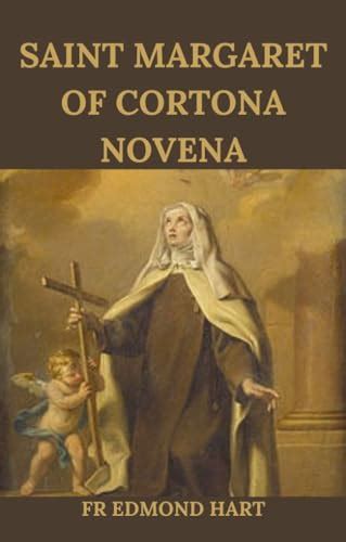 Saint Margaret Of Cortona Novena Powerful Prayers And Devotion By FR