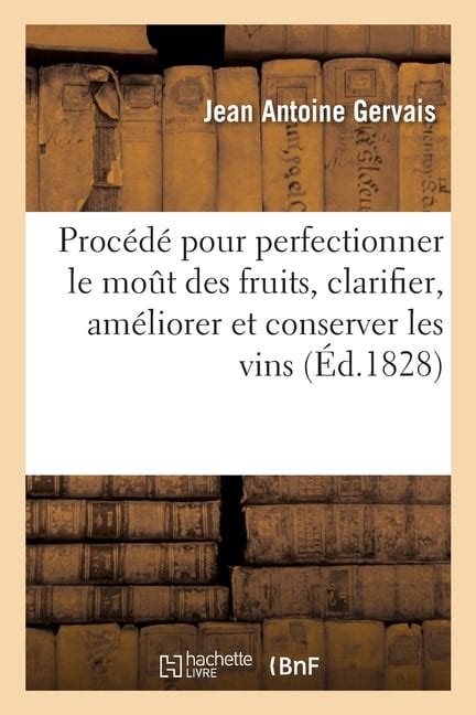 Sur Les Avantages D Un Proc D Pour Perfectionner Le Mo T Des Fruits Et