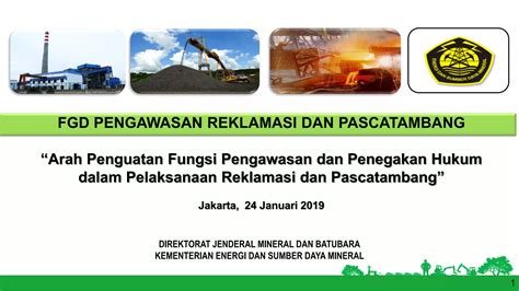 Arah Penguatan Fungsi Pengawasan Dan Penegakan Hukum Dalam Pelaksanaan