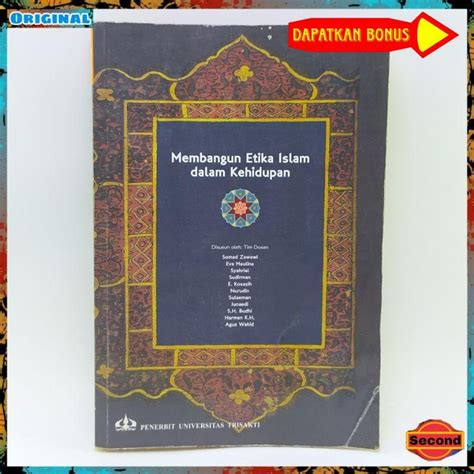 Buku Membangun Etika Islam Dalam Kehidupan Dari Tim Dosen Universitas