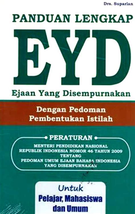 Jual Buku Panduan Lengkap Eyd Dengan Pedoman Pembentukan Istilah Karya Suparlan Toko Buku