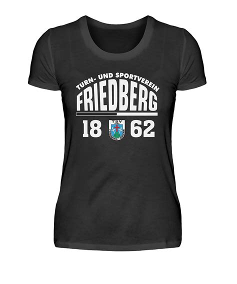 Tsv Friedberg T Shirt Classic Damen Schwarz Fan Shop Verein