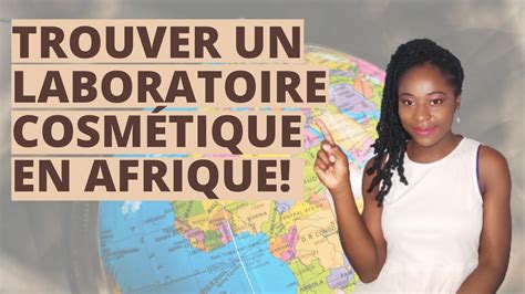 COMMENT FABRIQUER SES COSMETIQUES EN AFRIQUE YouTube