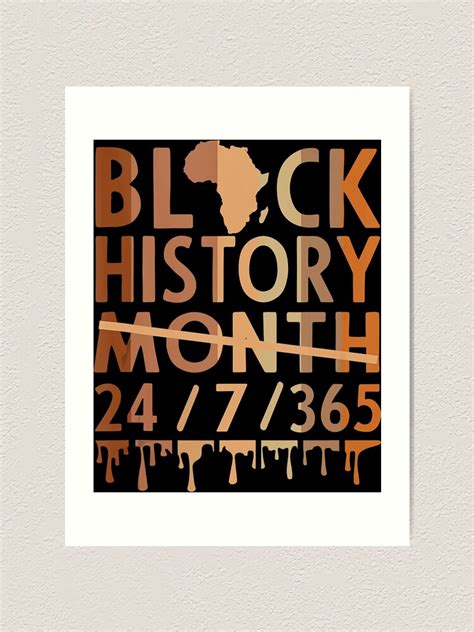 Black History Month 2022 Black History 365 Melanin Pride Art Print