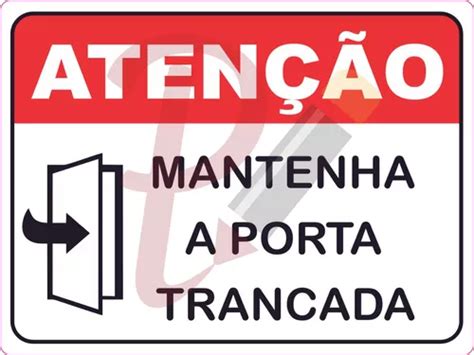 Placa Pvc 24x18cm Atenção Mantenha A Porta Trancada MercadoLivre