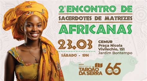 Cemur Sedia Encontro De Sacerdotes De Matrizes Africanas De Tabo O