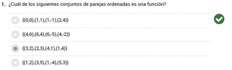 Cuál de los siguientes conjuntos de parejas ordenadas es una función