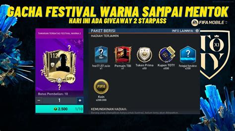 Gacha Festival Warna Sampai Mentok Ada Giveaway 2 Starpass Gais Fifa Mobile Indonesia