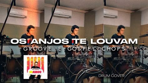 GROOVE VIRADAS INSANAS Os Anjos Te Louvam Eli Soares YouTube