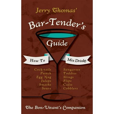 Jerry Thomas Bartenders Guide How To Mix Drinks 1862 Reprint A Bon