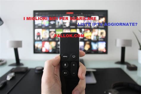 Liste Iptv I Migliori Siti Per M U Aggiornate Gratuite