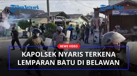 Tawuran Kembali Terjadi Di Belawan Kapolsek Nyaris Terkena Lemparan