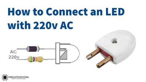 How To Connect Led With V Ac Supply With Calculation