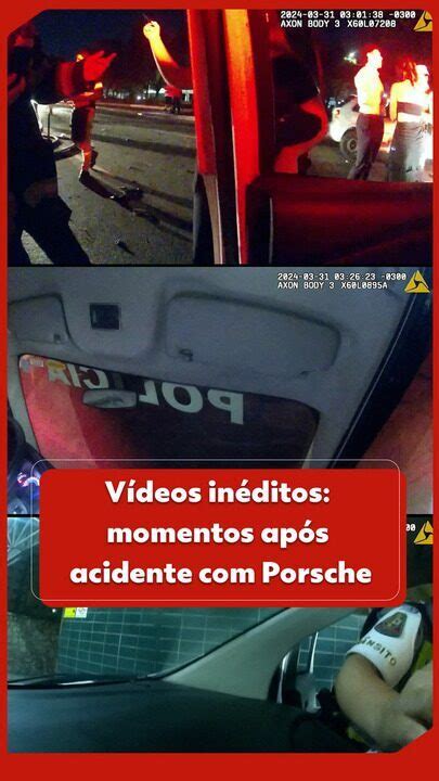 V Deo Em V Deos Pms Que Atenderam Acidente Porsche Explicam