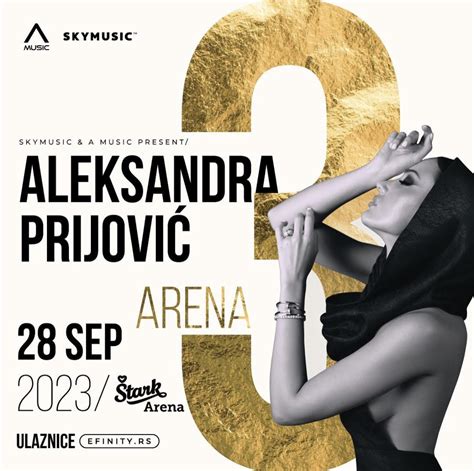 ALEKSANDRA PRIJOVIC 3. KONCERT :: Štark arena