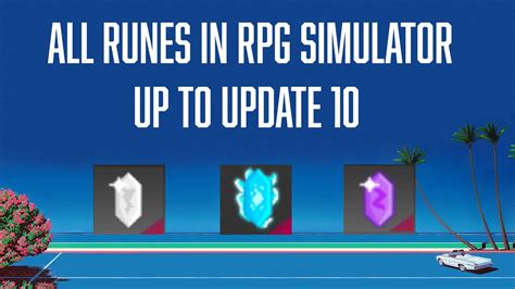 All Runes In Roblox Rpg Simulator Up To Update 10 Youtube