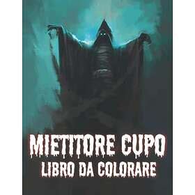 Mietitore Cupo Libro Da Colorare Libro Da Colorare Perfetto Per Adulti