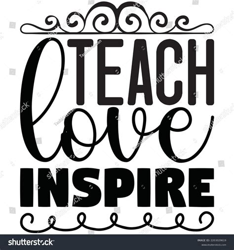 Teach Love Inspire T Shirt Design Stock Vector Royalty Free