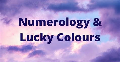 Numerology Lucky Colours Invincible Faith