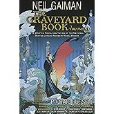 The Graveyard Book Graphic Novel Volume Gaiman Neil Russell P