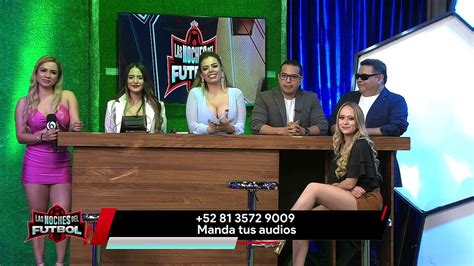 Las Noches del Fútbol 25 de febrero del 2023 Vídeo Dailymotion