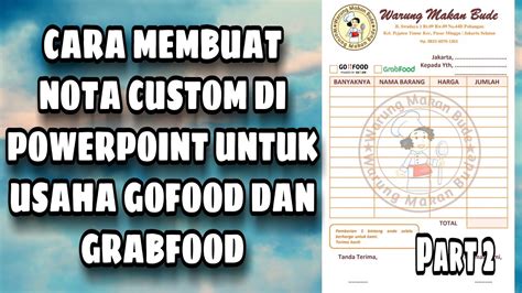 Cara Membuat Desain Nota Sendiri Di Powerpoint Untuk Usaha Gofood Dan