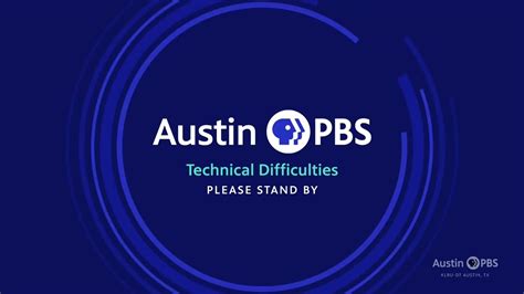 Pbs Klru Austin Pbs Technical Difficulties Youtube